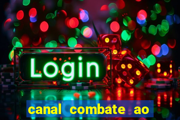 canal combate ao vivo gratis multicanais